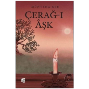 Çerağ’ı Âşk